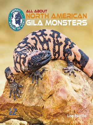 cover image of All About North American Gila Monsters